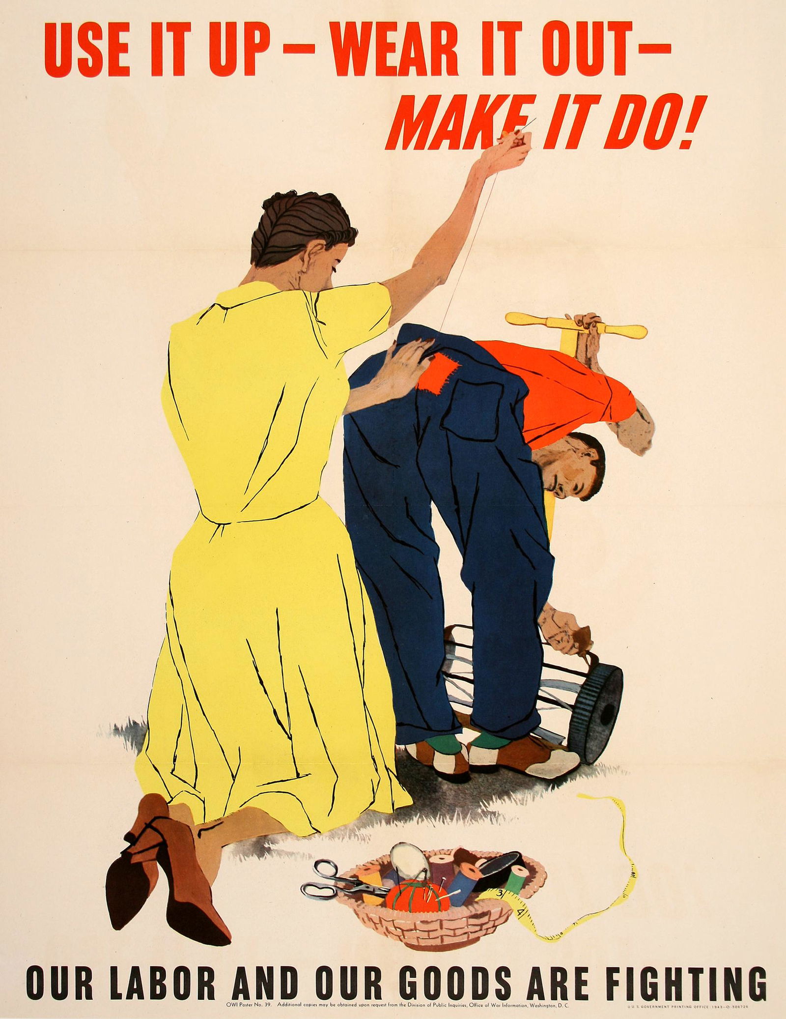 Original Vintage WWII Poster - Use it Up - Wear it Out (1 of 1)