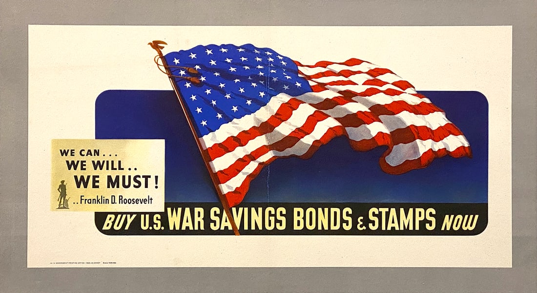 Original Vintage WWII Flag Poster We Can We Will We Must FDR Bonds 1942 (1 of 1)