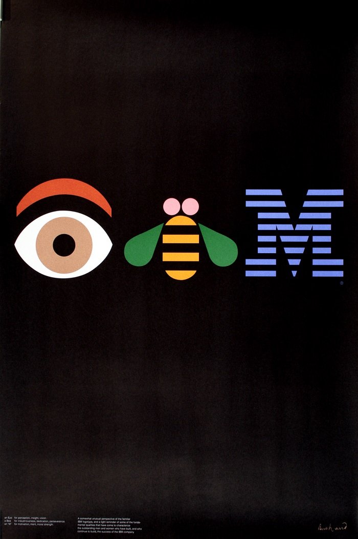 Original Poster for IBM Rhebus Created by Paul Rand in 1982: Rand was first employed by IBM in 1956 to redesign the company's logo. He continued consulting for the company for more than 30 years, redesigning their logo at least twice more. In 1981, to announce