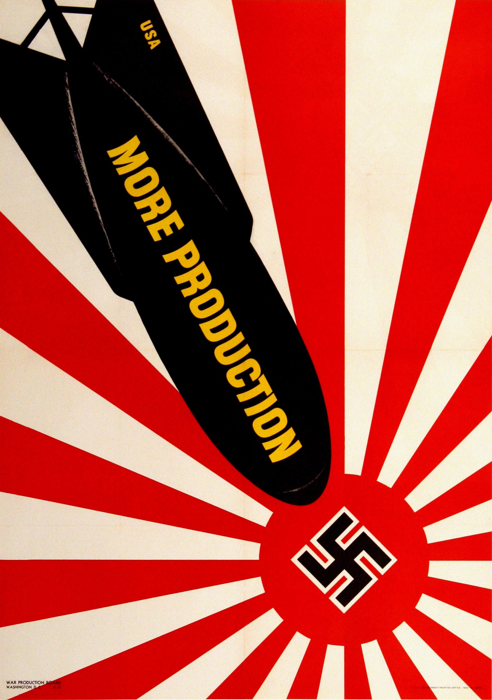 Original American WWII Poster - More Production Bomb Over Swastika Small: More Production-Bomb features a US made bomb dropping on the combined symbol of the Nazi swastika and Japanese flag. This striking image was created by an anonymous artist in 1942 to relate the hard w