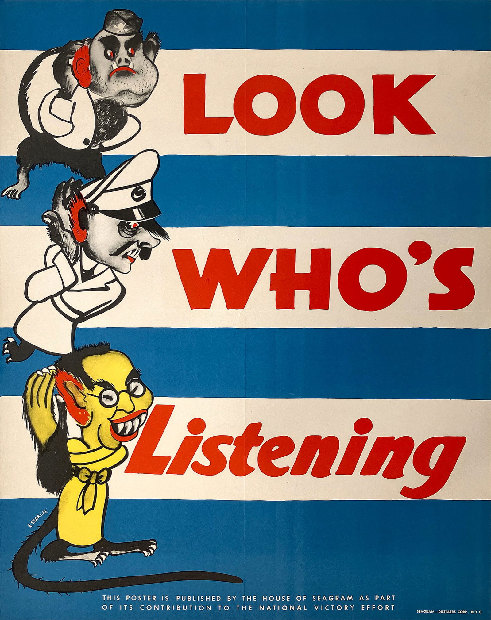 Original Vintage Seagram's Poster Look Who's Listening by Ess.Ar.Gee C1943: This original World War II poster, titled "Look Who's Listening", is a compelling example of American home front propaganda aimed at promoting operational security. Created around 1943 by artist Seymo