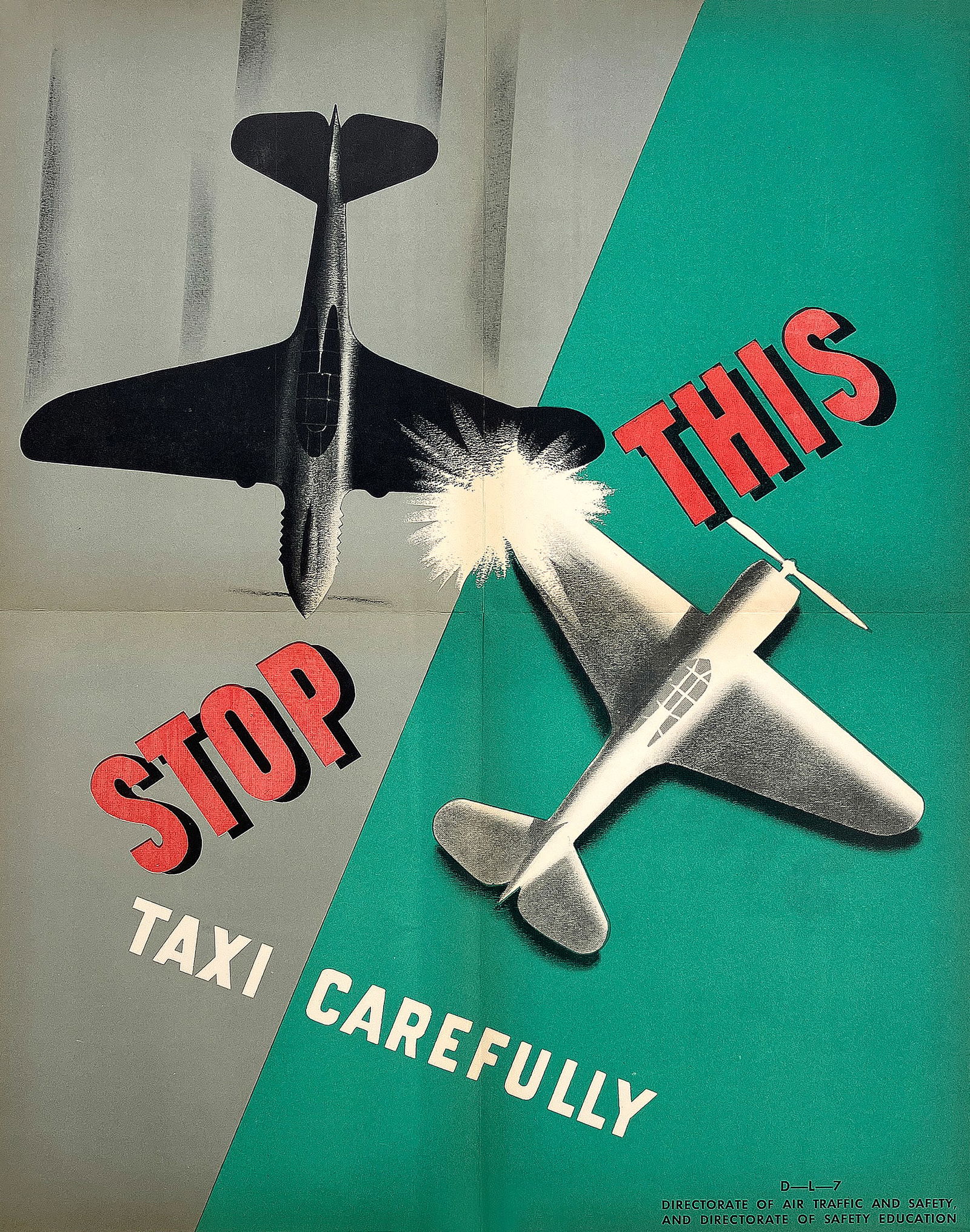 Original Vintage World War II Poster for Pilots - Stop This Taxi Carefully (1 of 1)