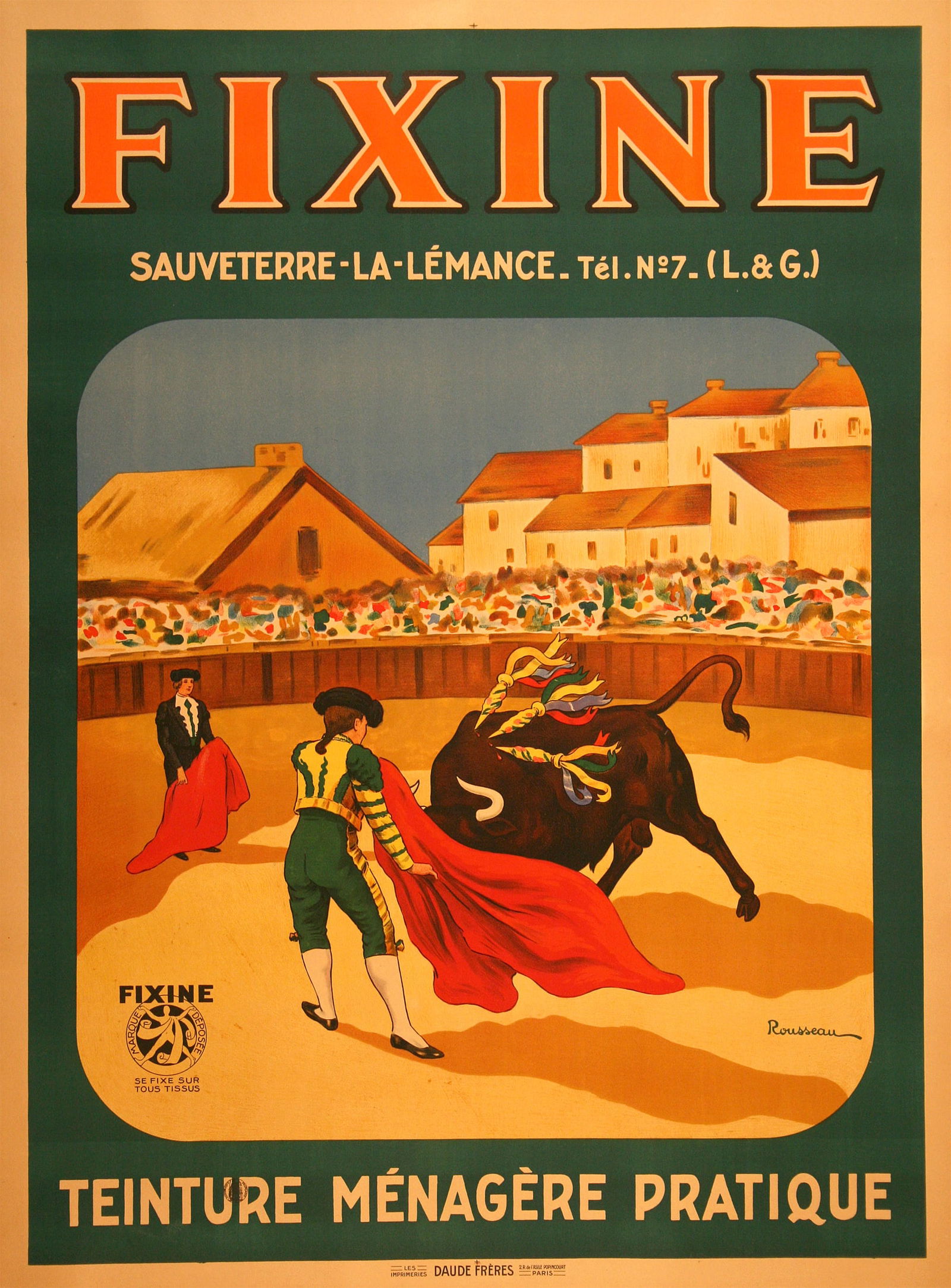 Original 1950's Vintage French Poster for Fixine Teinture Bullfight by Rousseau: The image of this poster shows the brilliant red of the matador's cape as a way of demonstrating how good a product Fixine Teinture is. In fact, Fixine Teinture is a fabric dye that can be used in the