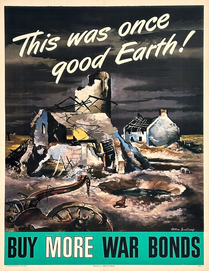 Original Vintage Buy More War Bonds WWII Poster This Was Once Good Earth Allen Saalburg 1944 (1 of 1)