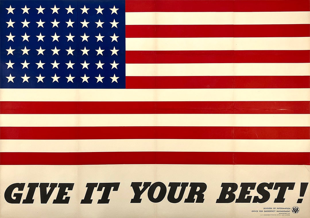 Original WWII Poster - Give It Your Best Flag by Charles Coiner 1942 - Large Size (1 of 1)