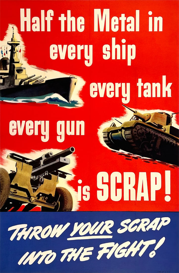 Original Vintage WWII Poster Half the Metal in Every Ship Tank Gun Scrap c1943 (1 of 1)