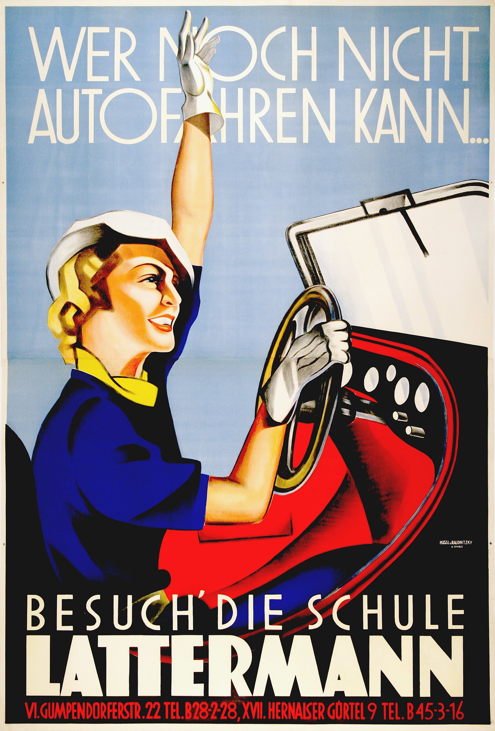 Latterman Original Vintage Austrian Driving School Poster c1936 by Rudolf Raudnitsky: This very striking poster evokes the spirit of the 1930’s as open road driving in Europe was growing in popularity and women were encouraged to drive. The attractive and stylish woman in the image i