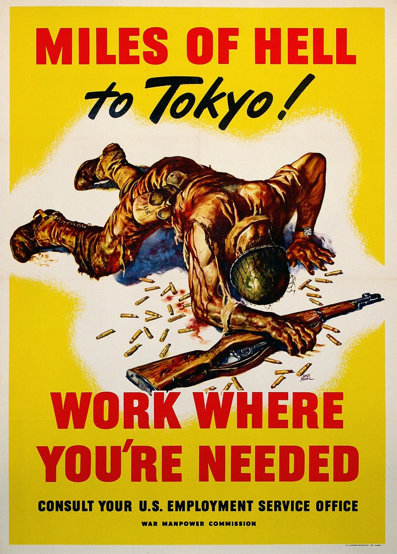 Miles of Hell To Tokyo Poster by Amos Sewell Original Vintage WWll: The harsh reality of battle is not often seen in recruiting posters for WWII. This Amos Sewell poster for 1945 depicts an injured solider, head bowed, with artillery shells framing his tired body. The