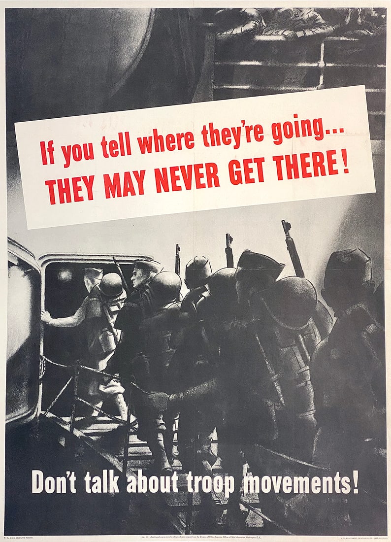 Original Vintage WWII Poster Don't Talk About Troop Movements: During World War ll the United States Government was very concerned about the need to keep troop movements confidential and for family members and friends of soldiers overseas to not discuss their lov