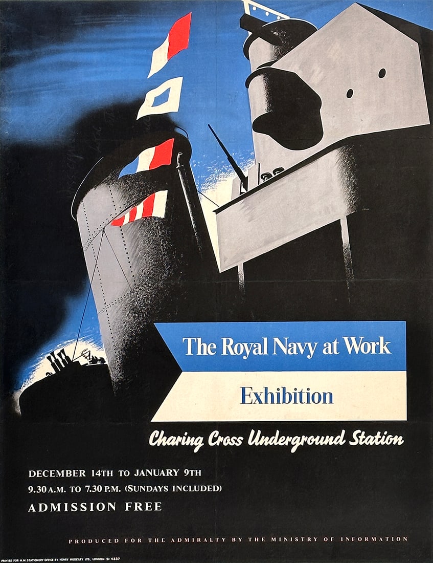 Original Vintage WWII British Poster The Royal Navy at Work c1944: During WWII, the British Ministry of Information led extensive and quite elaborate messaging campaigns that were widely successful, including the creation of timeless messages such as, "Keep Calm and 