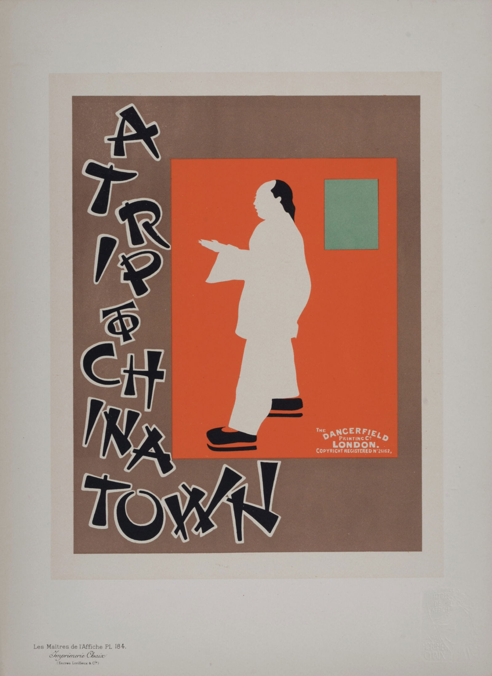 Beggarstaff Sir William Nicholson & James Pryde : Les Maitres de L’Affiche - A Trip to Chinatown, (1 of 6)