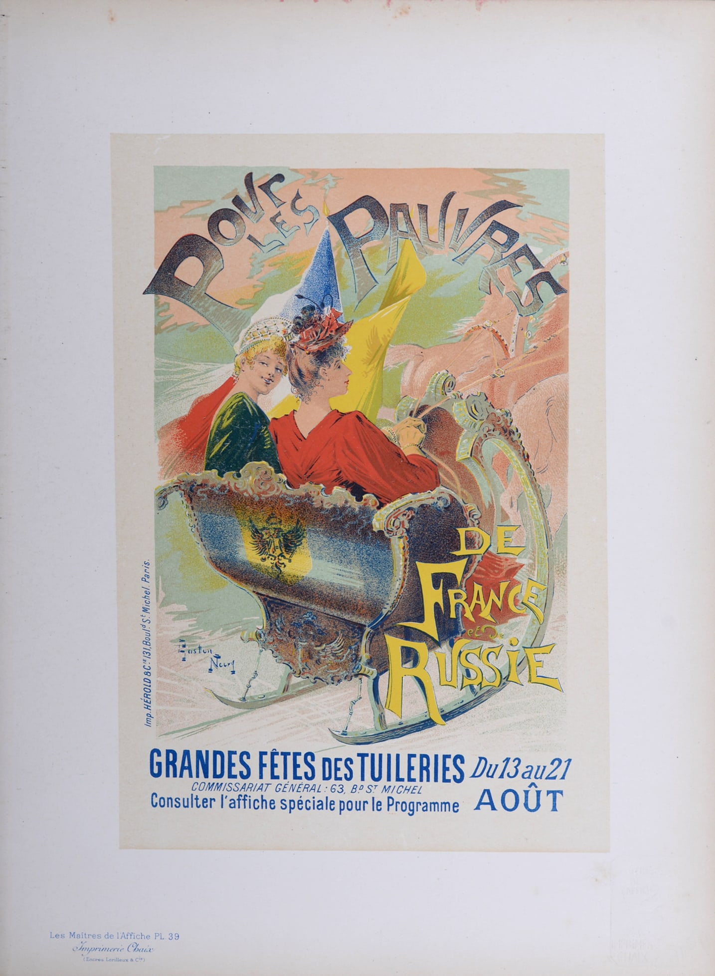 Gaston Noury - Les Maitres de L’Affiche : Pour les pauvres de France et de Russie, 1896: Gaston Noury (1865-1936)Pour les pauvres de France et de Russie, 1896Les Maitres de L’Affiche : PL. 39Lithograph on wove paper.Signed on the plate.Dimensions :+ Size of the sheet : 39,4 x 28,7 cm /