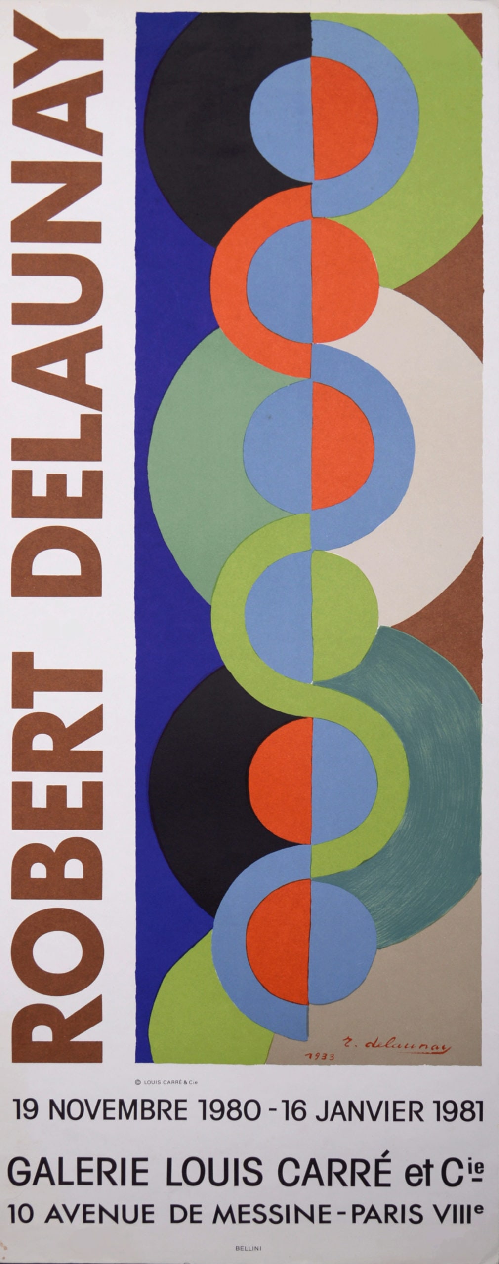Robert Delaunay (After) - Rythme, 1980: Robert Delaunay (After)Rythme, 1980Lithograph exhibition poster on wove paper, after 1933 Robert Delaunay's painting.Signed on the plate lower right margin.Louis Carre & Cie's copyright at the bottom