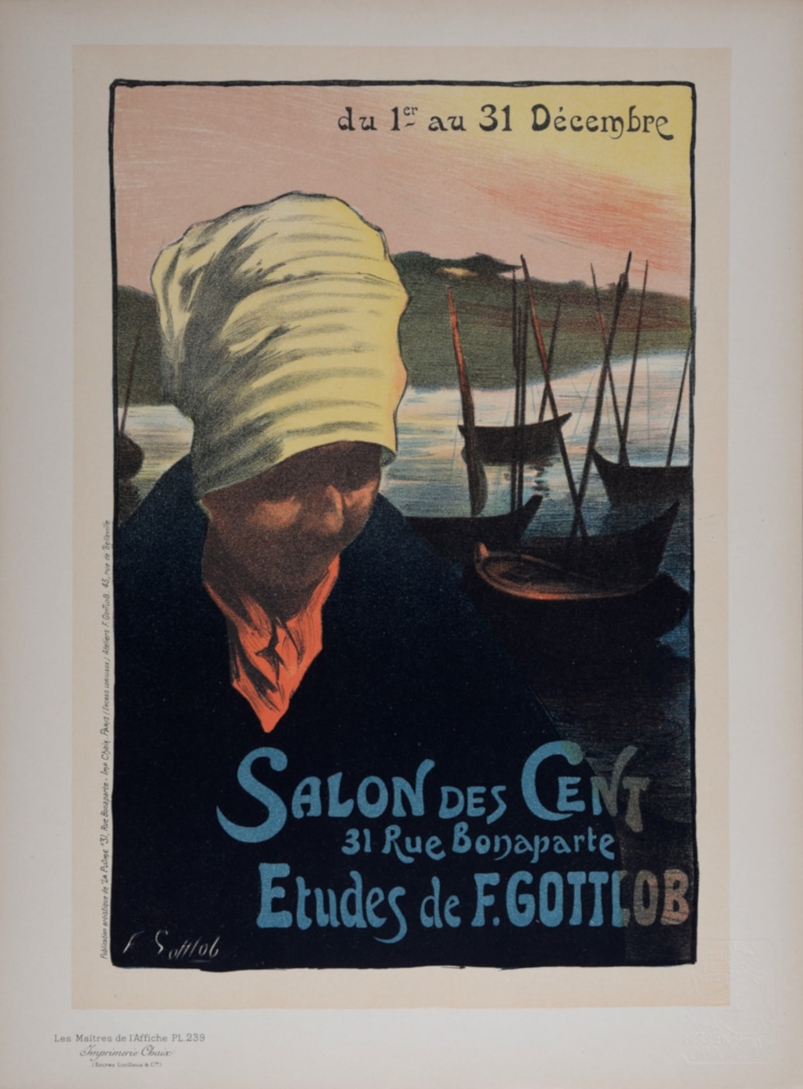Fernand Louis Gottlob - Les Maitres de L’Affiche : Salon des Cent, 1900: Ferdinand-Louis Gottlob (1873-1935)Salon des Cent, 1900Les Maitres de L’Affiche : PL. 239Lithograph on wove paper.Signed on the plate lower left margin.Dimensions :+ Size of the sheet : 39,4 x 28,7