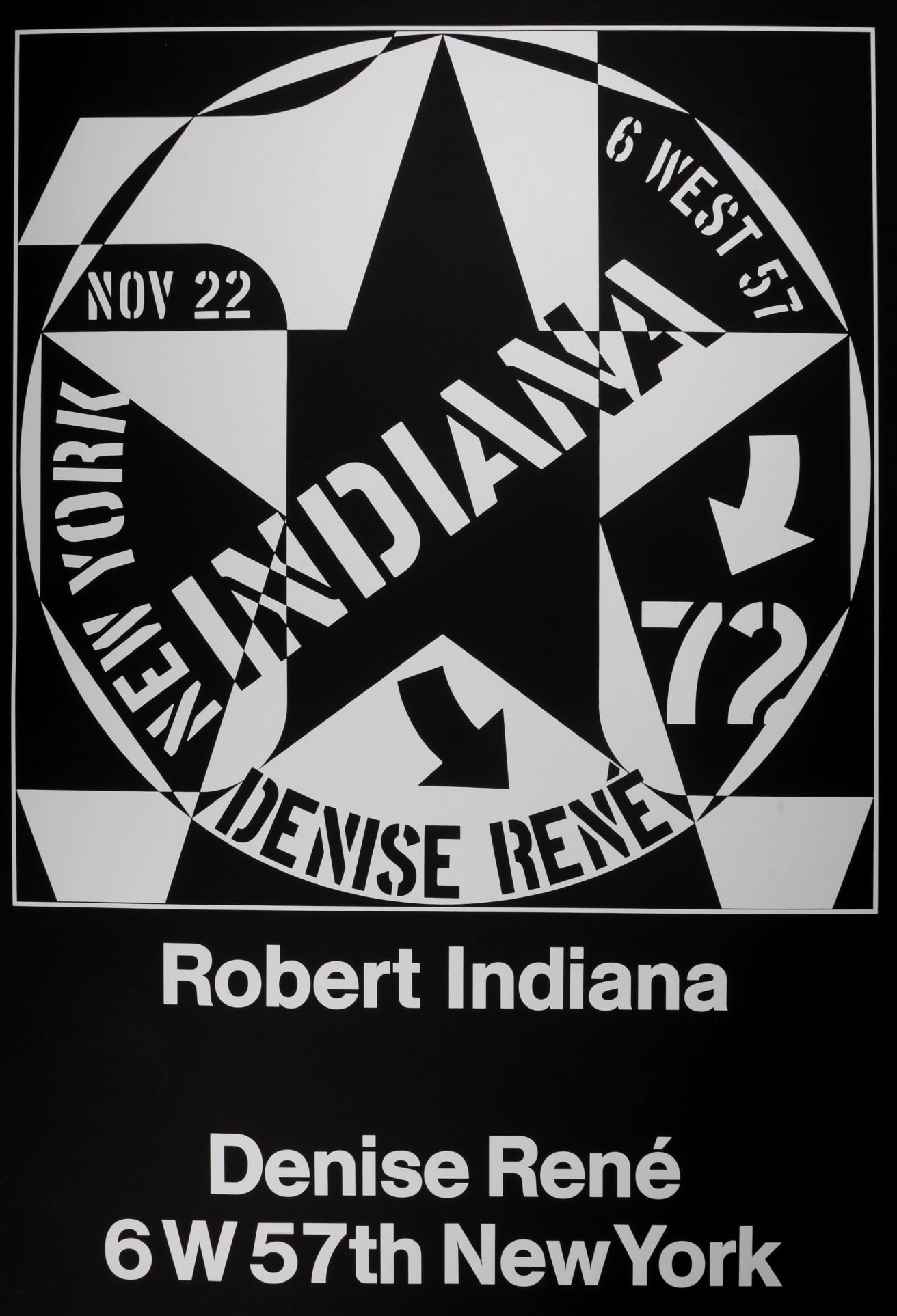 Robert Indiana : Galerie Denise Rene, 1972: Robert Indiana (1928-2018)Galerie Denise Rene, 1972.Large silckscreen on wove paper.Dimensions :+ Size of the sheet : 119 x 82.5 cm / 46.8 x 32.4 in.+ Size of the image : 78.6 x 77.6 cm / 30.9 x 30.5