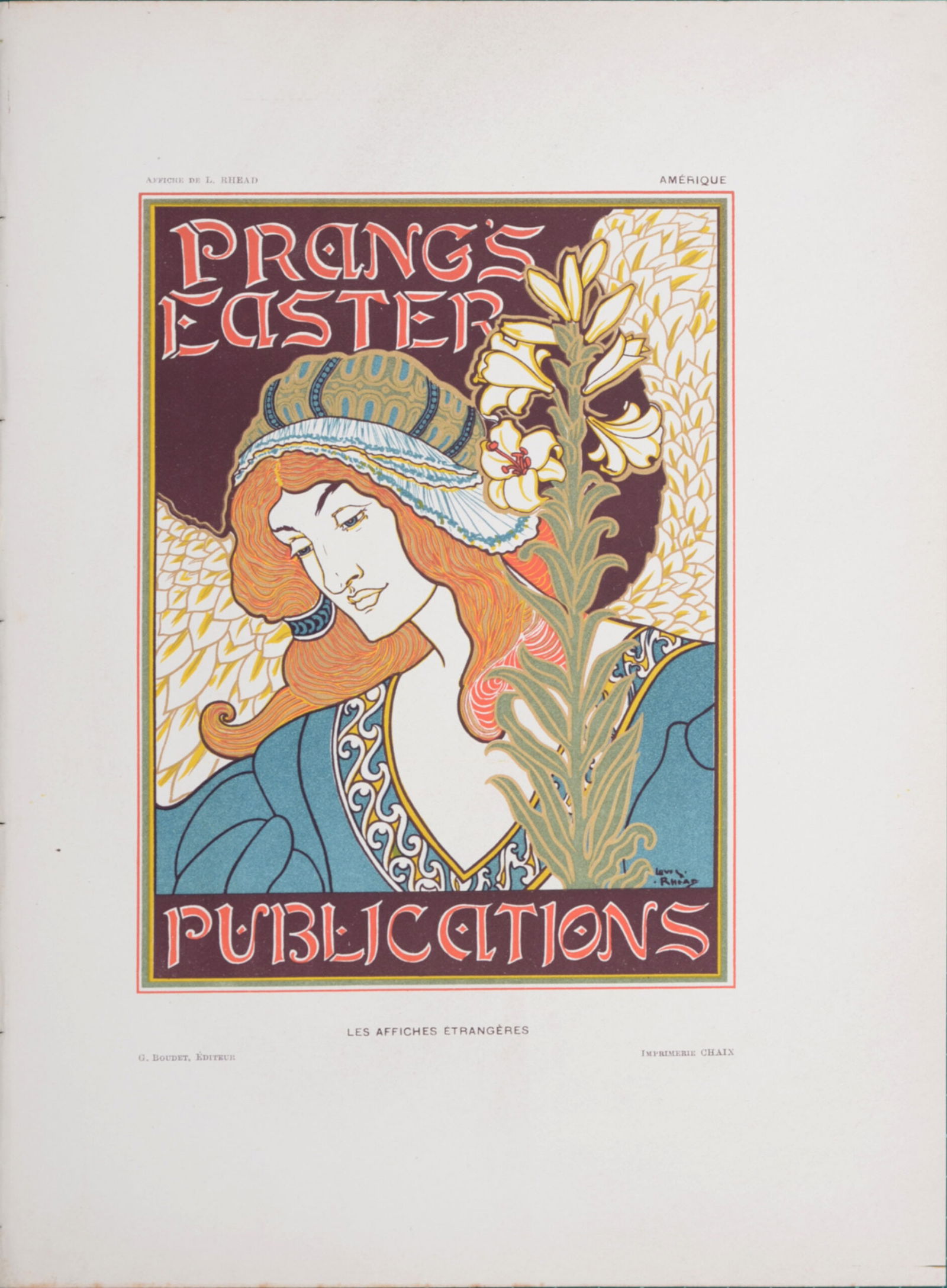 Louis Rhead : Prang's Easter, 1897: Louis Rhead (1857-1926)Prang's Easter, 1897Lithograph in colors on wove paper.Signed on the plate.Dimensions:+Size of the sheet: 31,5 x 22 cm / 12,4 × 8,7 inThis lithograph was included as a plate in