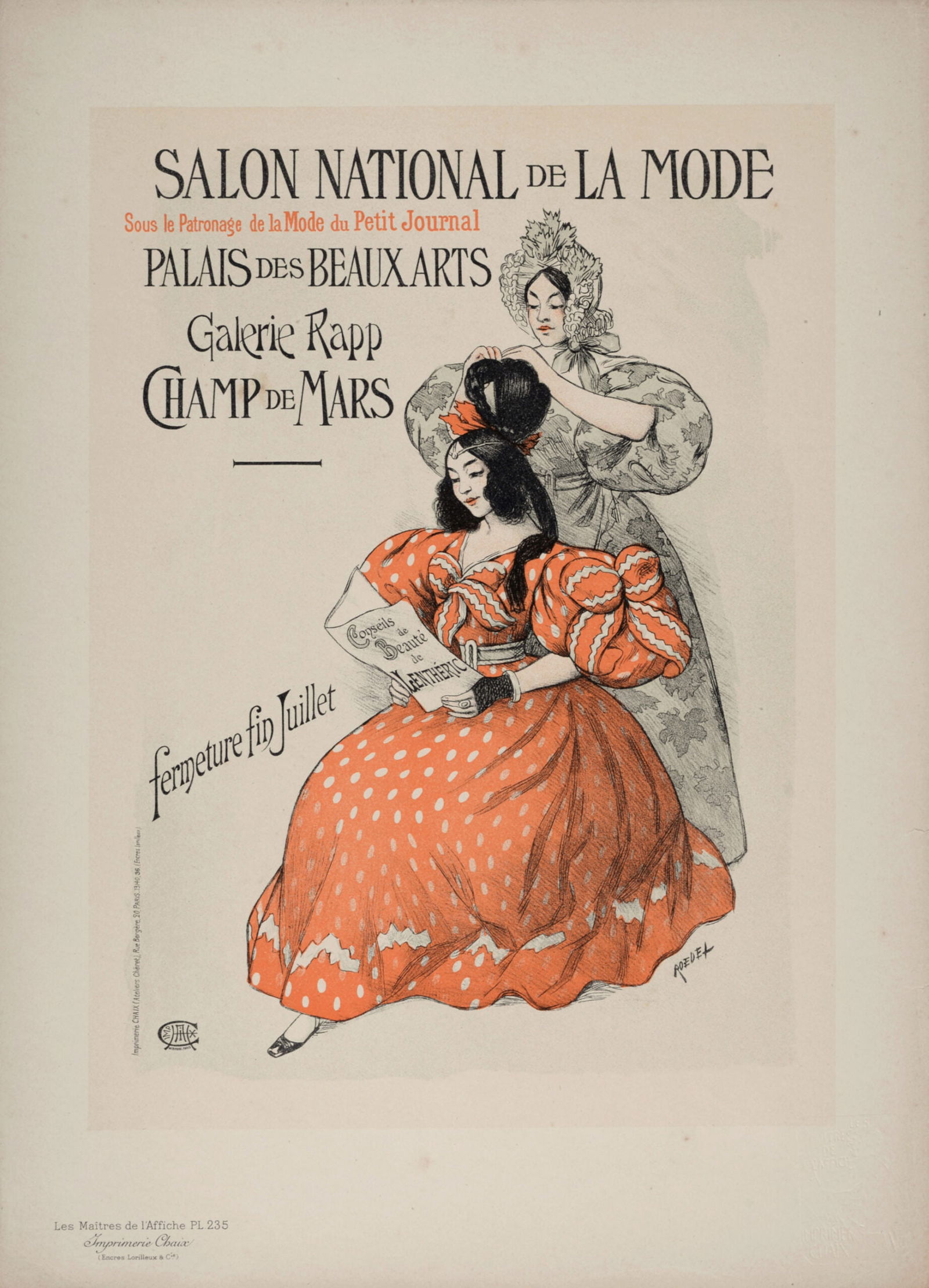 Auguste Roedel : Les Maitres de L’Affiche - Salon de la Mode, 1900: Auguste Roedel (1859-1900)Salon de la Mode, 1900Les Maitres de L’Affiche : PL. 235Lithograph on wove paper.Signed on the plate lower right margin.Dimensions :+ Size of the sheet : 39,4 x 28,7 cm / 1