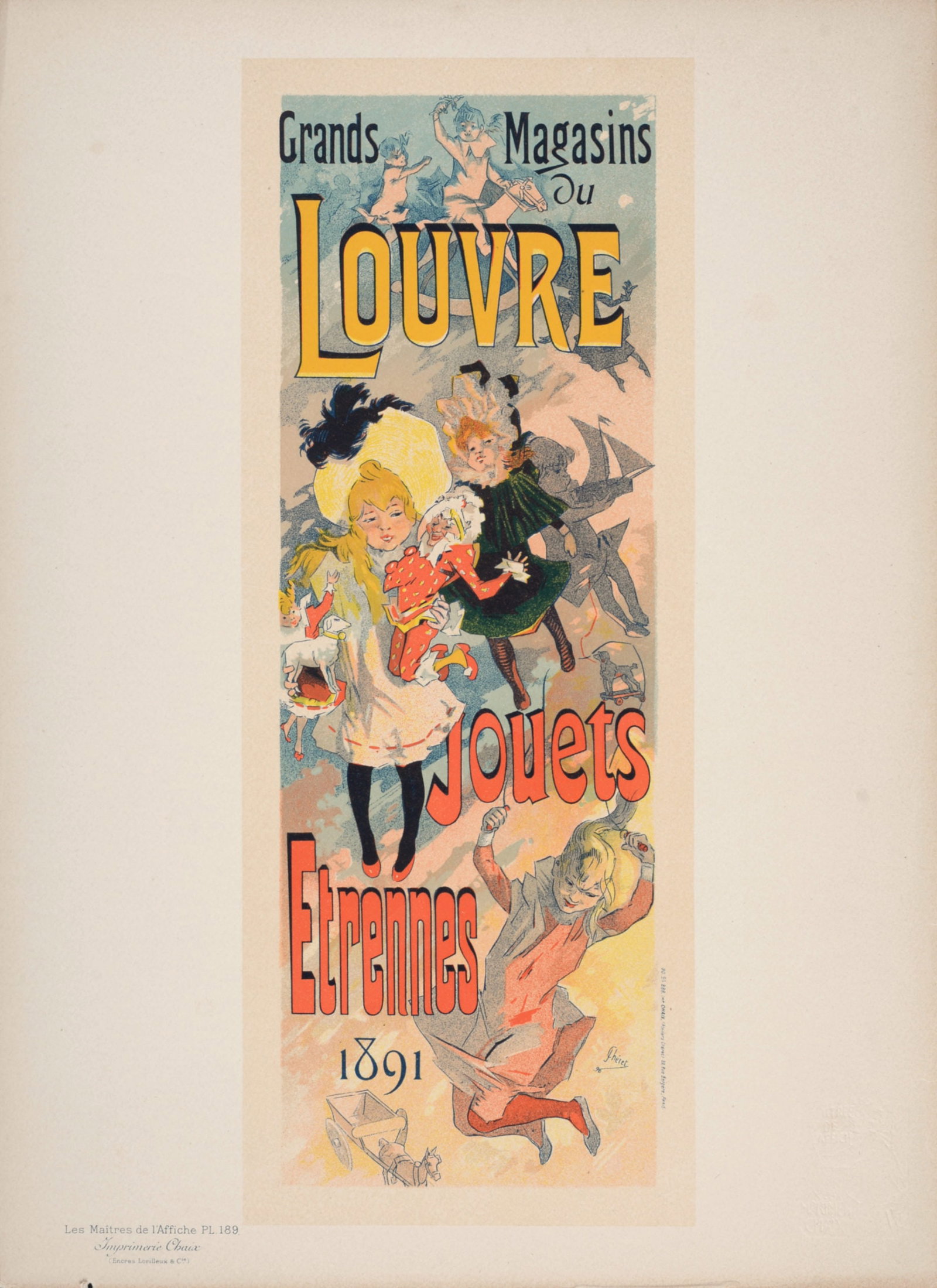 Jules Cheret - Les Maitres de l'Affiche : Grands Magasins du Louvre, 1899: Jules Cheret (1836-1932) Grands magasins du Louvre, 1899 Les Maitres de L’Affiche : PL. 189 Lithograph on wove paper. Signed on the plate lower right margin. Dimensions : + Size of the sheet : 39,4 