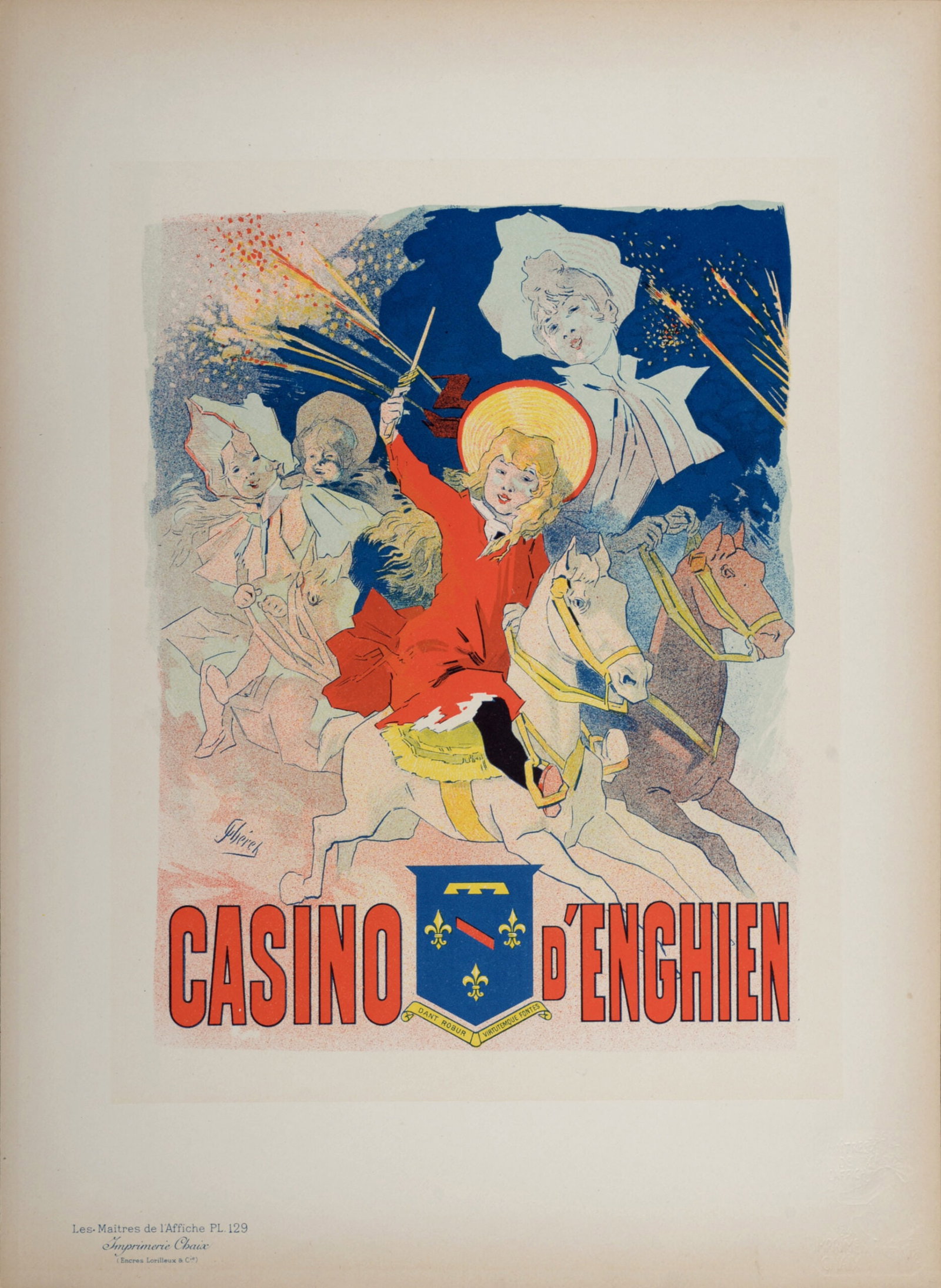 Jules Cheret : Les Maitres de L’Affiche - Casino d'Enghien, 1898: Jules Cheret (1836-1932) Casino d'Enghien, 1898 Les Maitres de L’Affiche : PL. 129 Lithograph on wove paper. Signed on the plate lower right margin. Dimensions : + Size of the sheet : 39,4 x 28,7 cm