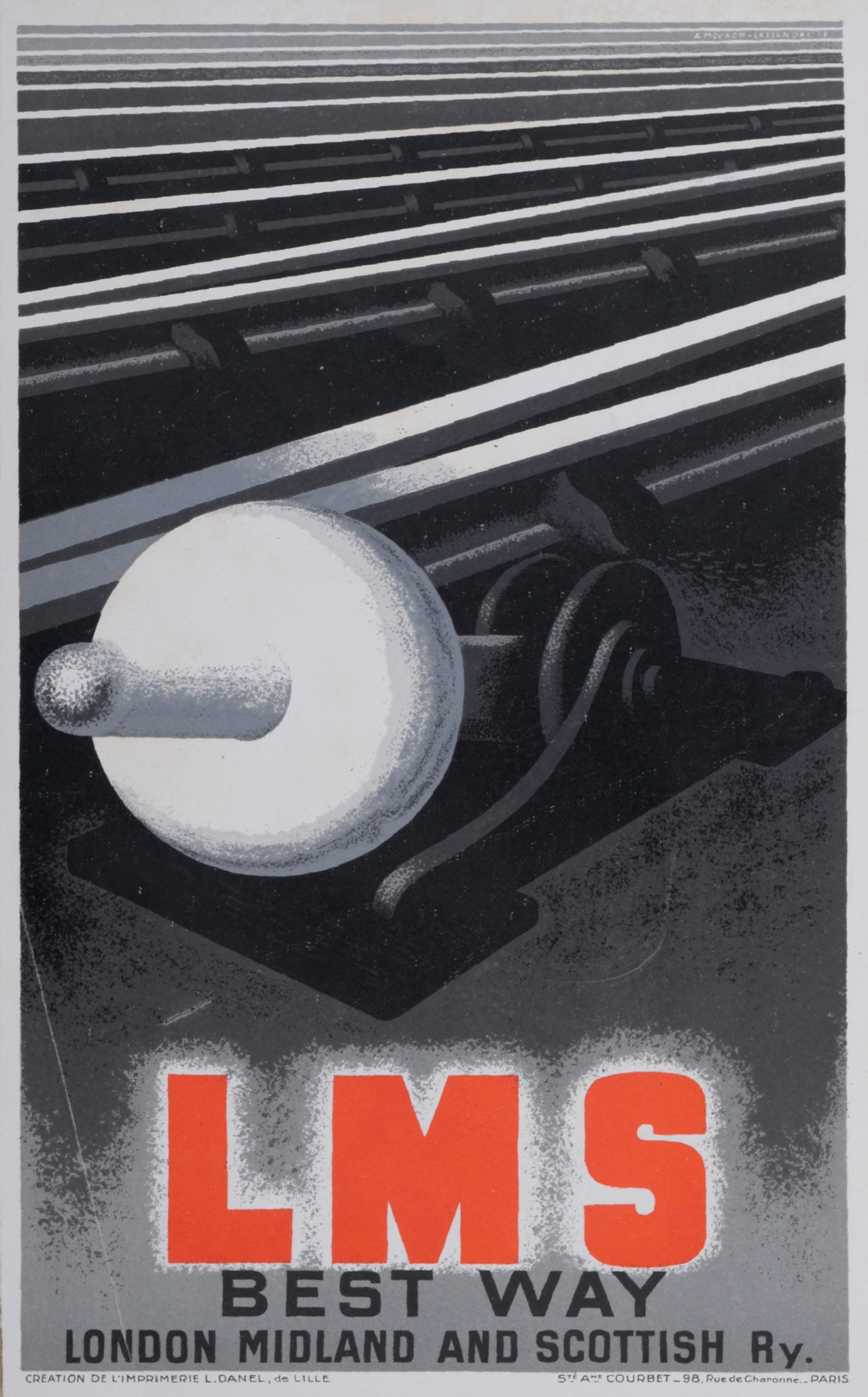 A.M. Cassandre - LMS Best Way, 1931: A. M. Cassandre (1901-1968) LMS Best Way, 1928 Lithograph on thin wove paper. Signed on the plate upper right margin. Dimensions: + Size of the sheet: 28 x 17,5 cm / 11 x 6,8 in. Printed by Imp. Courb