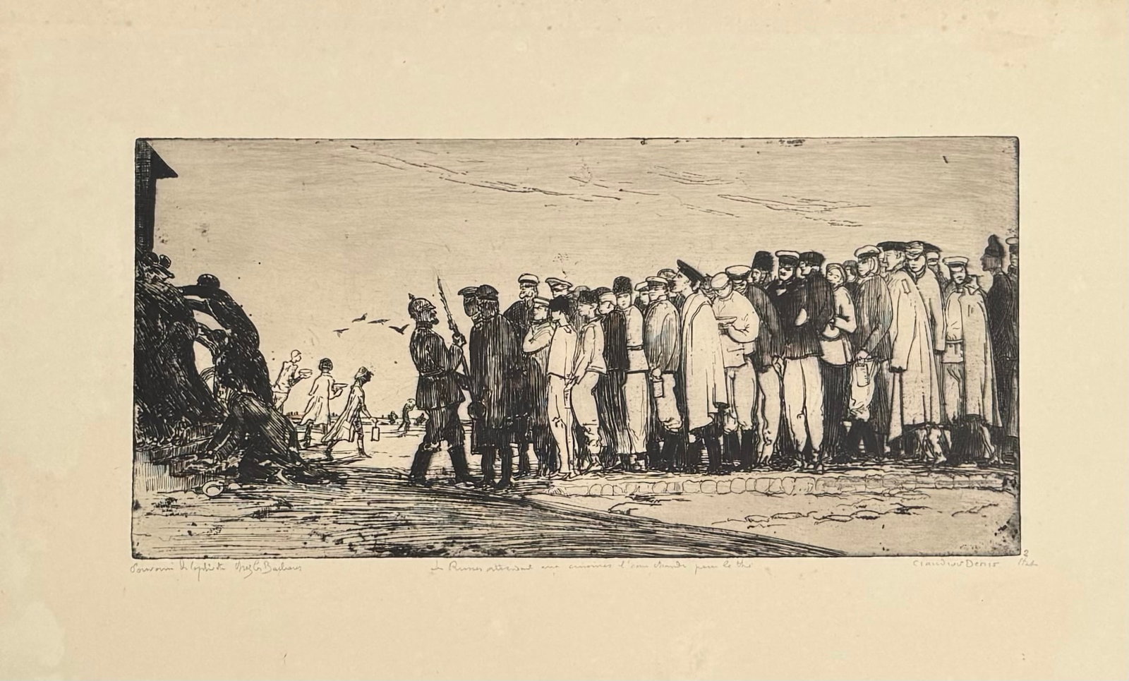 Claudius Denis : Les Russes attendent aux cuisines l'eau chaude pour le the, 1915 (Hand Signed): Claudius Denis Les Russes attendent aux cuisines l'eau chaude pour le the, 1915 Etching on wove paper. Hand-signed and annotated ‘2eme etat’. Outside the edition of 50. Dimensions: + Size of the s