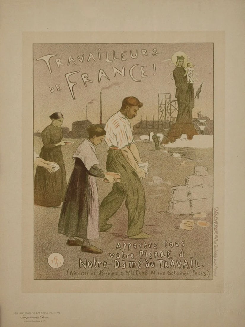 Etienne Moreau-Nelaton : Les Maitres de L’Affiche - Travailleurs de France, 1900 (1 of 1)