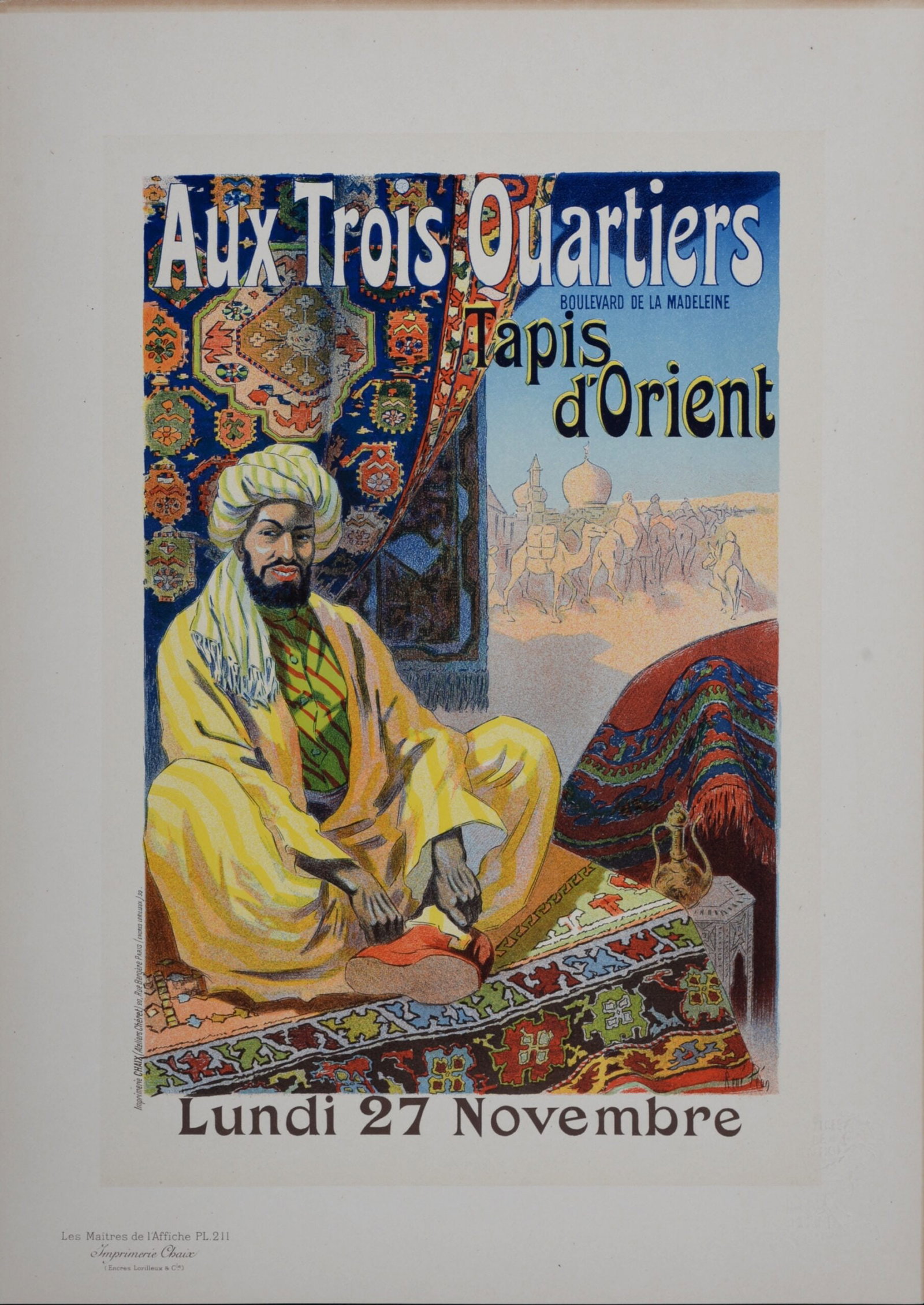 Rene Pean : Les Maitres de L’Affiche - Aux Trois Quartiers, 1900: Rene Pean (1875-1940) Aux Trois Quartiers, 1900 Les Maitres de L’Affiche : PL. 211 Lithograph on wove paper. Signed on the plate lower right margin. Dimensions : + Size of the sheet : 39,4 x 28,7 cm