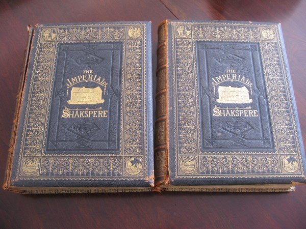 TWO VOLS-THE WORKS OF SHAKSPERE- IMPERIAL EDITION: VOLUMES ONE AND TWO, C. 1870 LEATHERBOUND IN BLUE AND GILT, EDITED BY CHARLES KNIGHT WITH ILLUSTRATIONS ON STEEL PUBLISHED BY J.S. VIRTUE & CO. LIMITED, 294 CITY ROAD, LONDON 15" X 11" COVER ON VOLUME