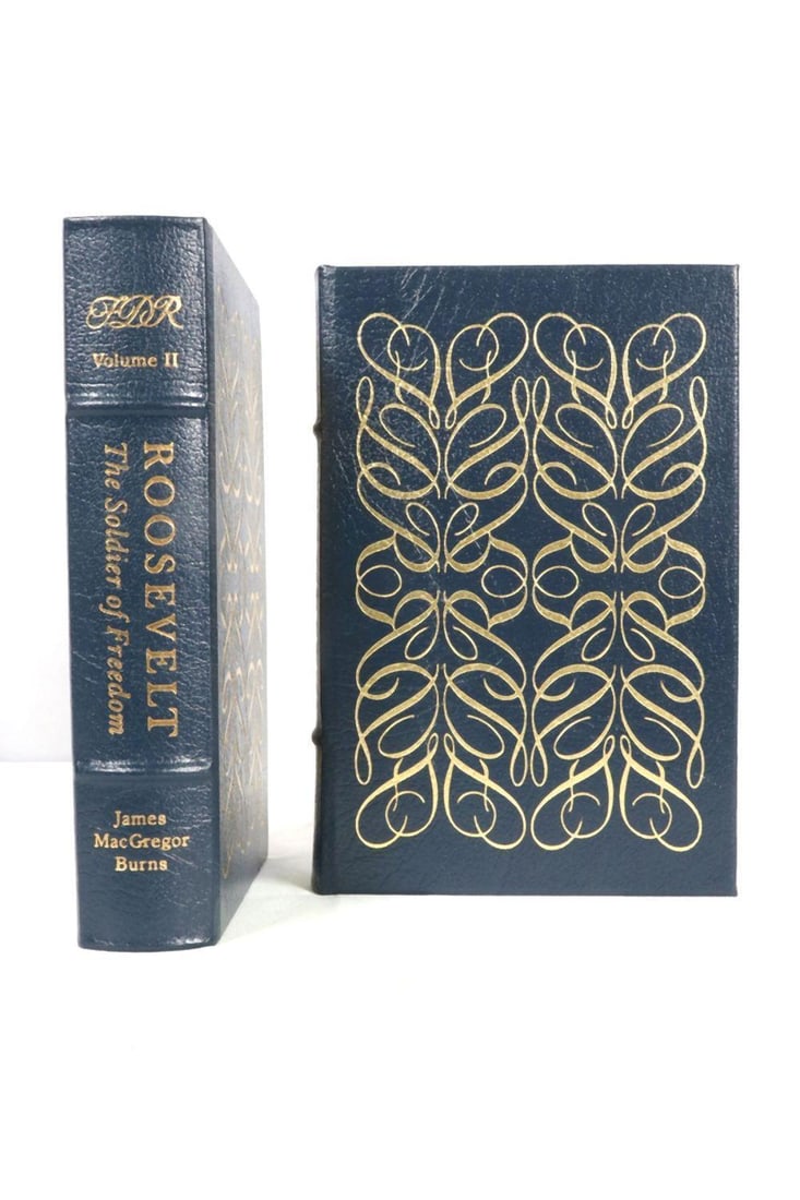 Roosevelt, The Soldier of Freedom & Lion and the Fox, James MacGregor Burns Vol. 1&2 (1 of 4)