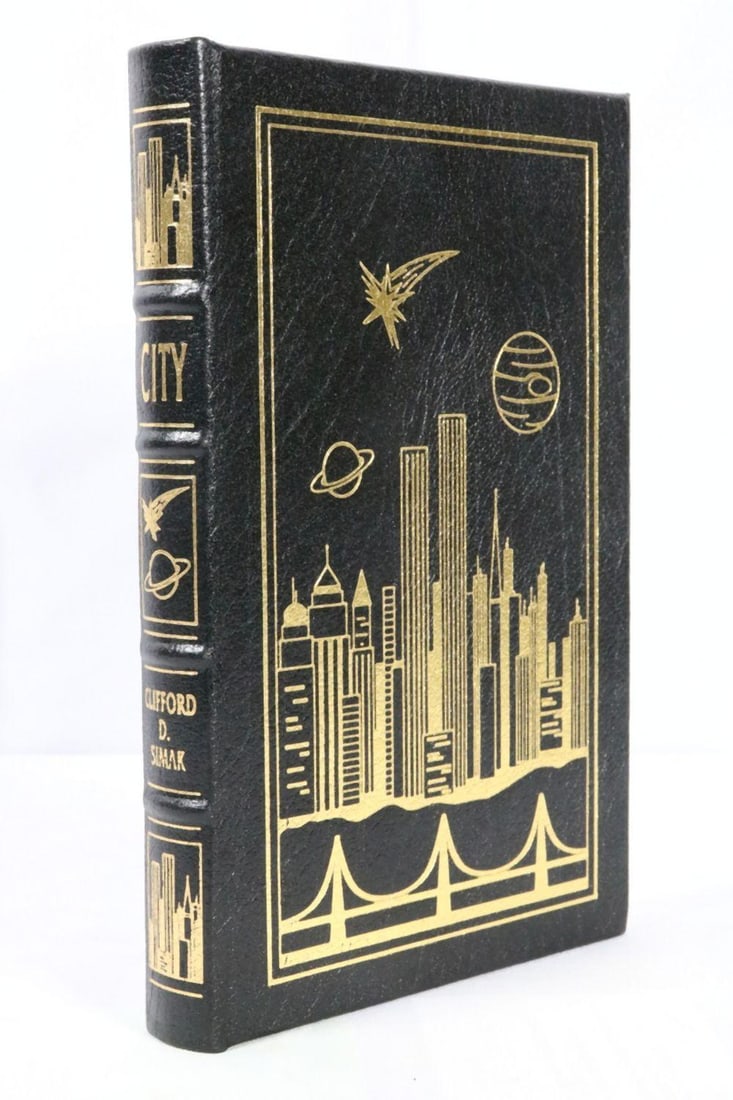 City, Clifford D. Simac Collector's Edition: “City” by Clifford D. Simak Collector’s Edition Easton Press, American 1995 A leather-bound collector’s edition of “City” by Clifford D. Simak, with introduction by