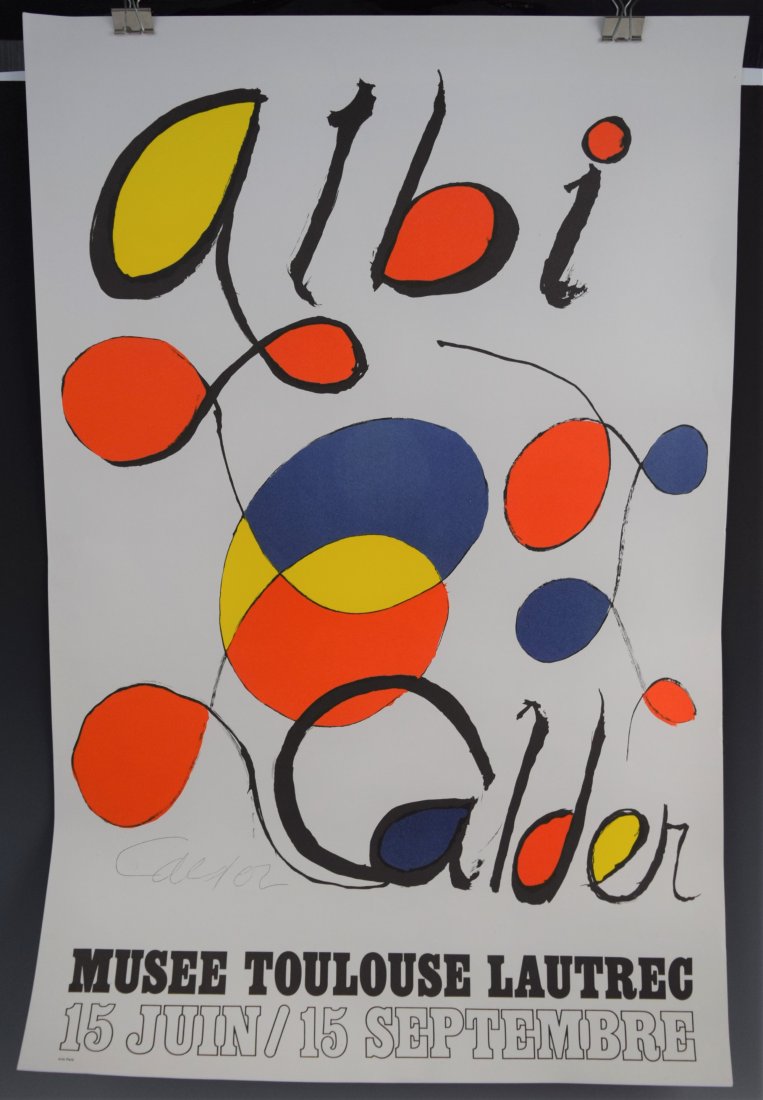 Alexander Calder, Signed Poster, Musee Toulouse Lautrec: ALEXANDER CALDER (1898-1976) Musee Toulouse Lautrec Poster in colors 36" x 24" Signed lower side