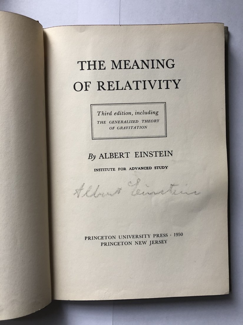 Albert Einstein The Meaning of Relativity (Hand Signed) (1 of 3)