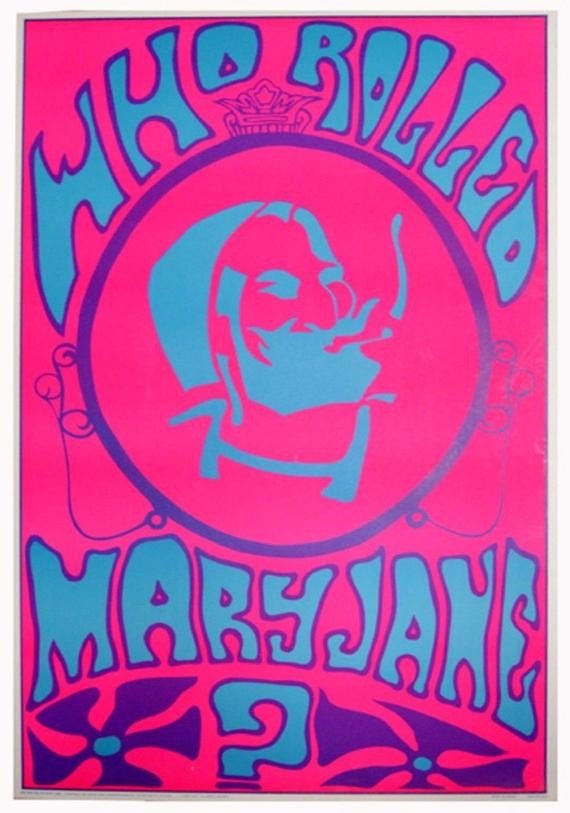 Who Rolled Mary Jane Psychedelic Poster c. 1969 (Pink) (1 of 1)