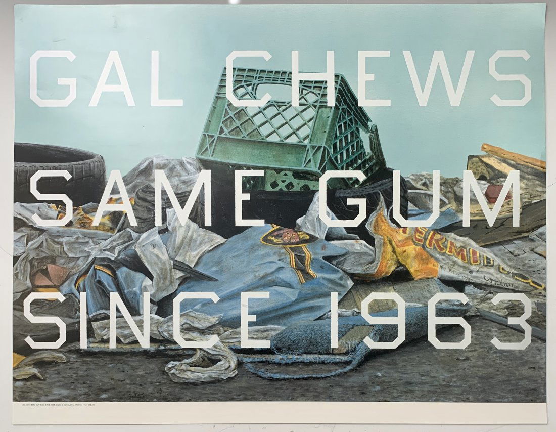 Ed Ruscha - Gal Chews Same Since 1963 (1 of 9)