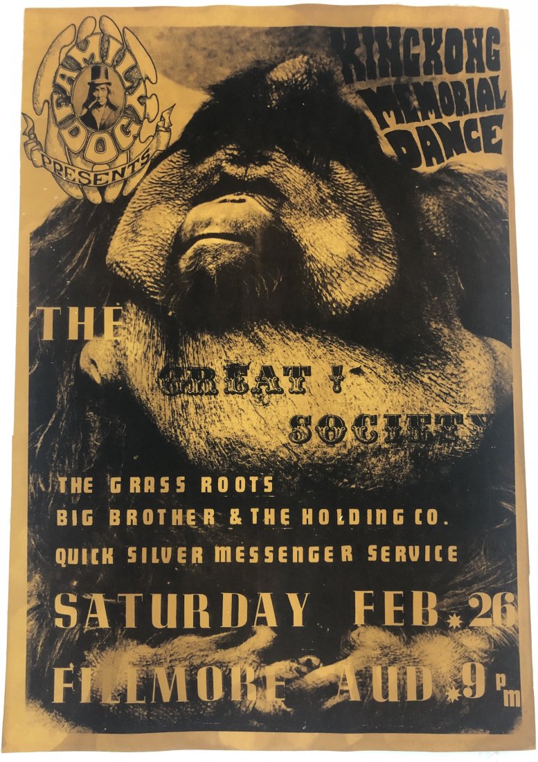 Great Society Big Brother Holding Co. Concert Poster: Second Family Dog event, featuring the Great Society "King Kong Memorial Dance - Family Dog Presents - The Great Society - The Grass Roots - Big Brother & The Holding Co. - Quick Silver Messenger Serv