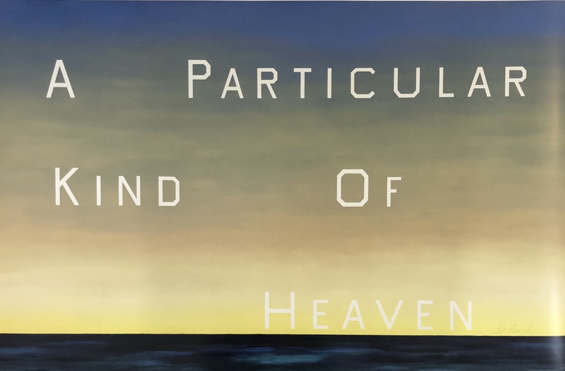Ed Ruscha - A Particular Kind of Heaven (Hand Signed): ED RUSCHA (B. 1937) A Particular Kind of Heaven Offset lithograph in colors 22" x 33" Signed lower right side in pencil Provenance: Private collection; de Young Museum, Fine Arts Museum of San Francis