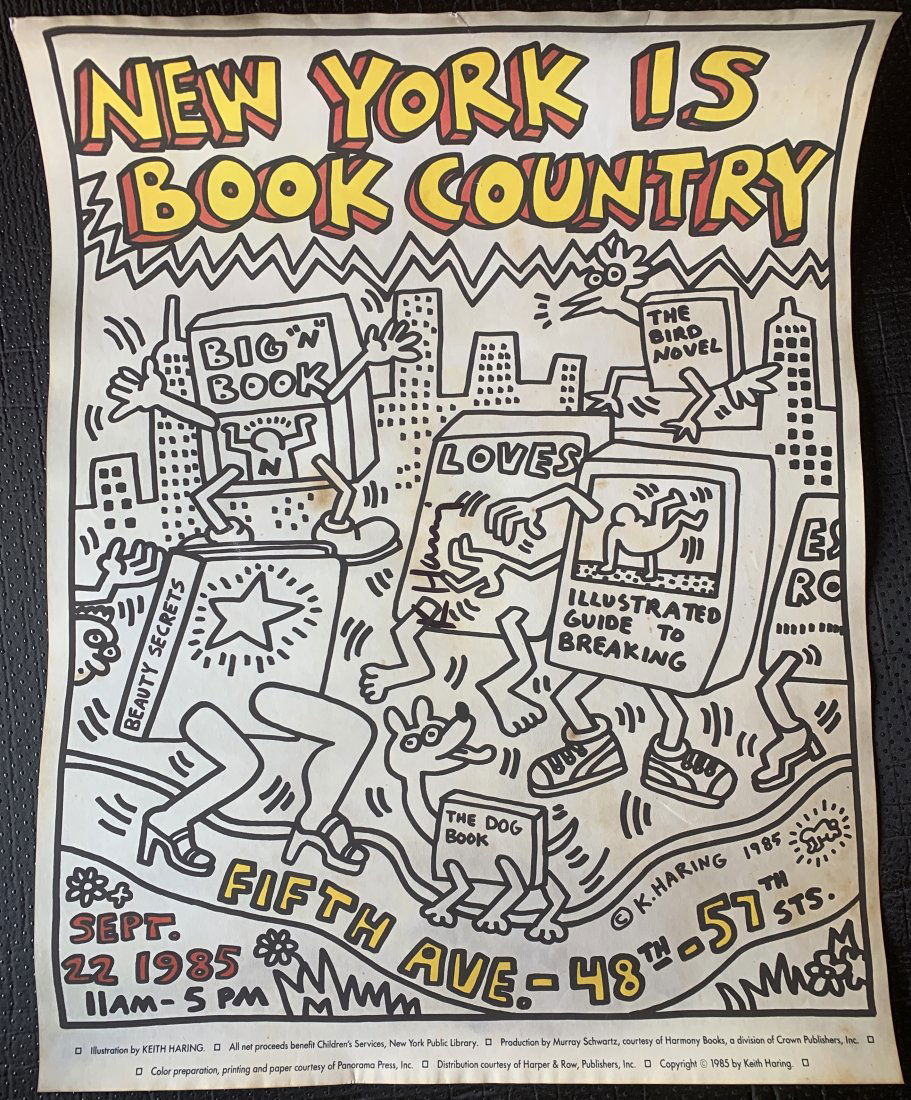 Keith Haring - New York is Book Country (Hand Signed): KEITH HARING (1958-1990) New York is Book Country Print in colors on paper 25" x 19 1/2" Signed and dated towards top middle