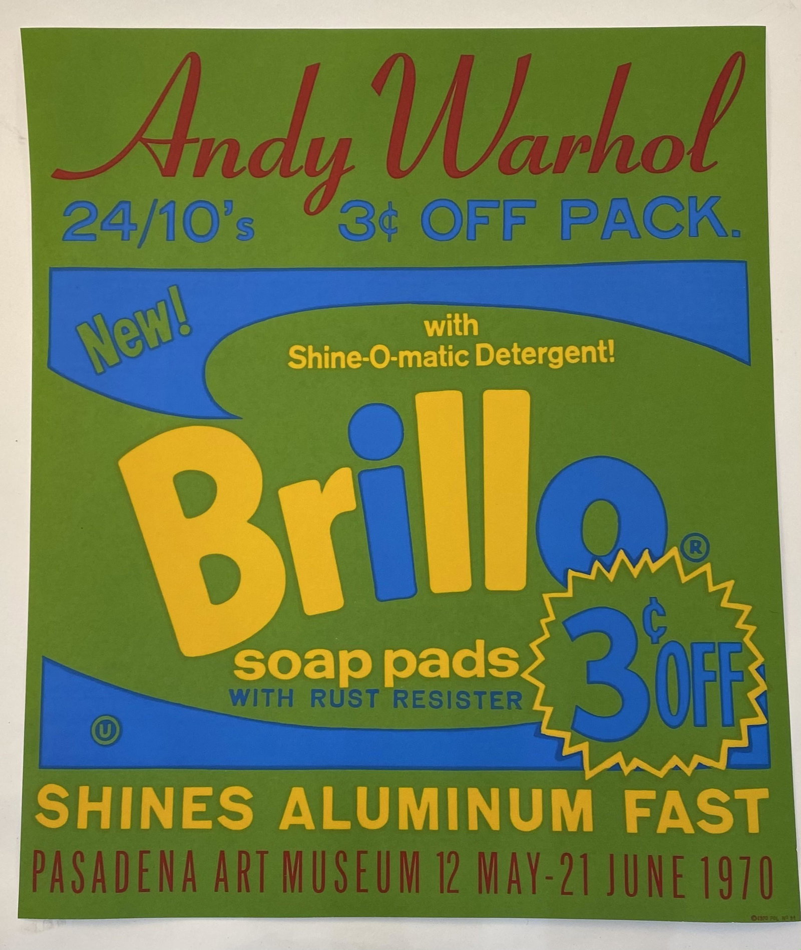 Andy Warhol, Brillo Soap Pads Print in Colors: ANDY WARHOL (1928-1987) Andy Warhol, Brillo Soap Pads Print in Colors Measures 25 x 29.5 inches