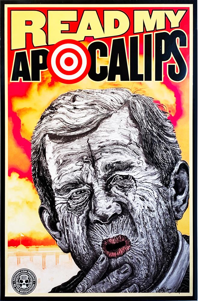 ROBBIE CONAL 'Read My Apocalips' (G.W. Bush) Lithograph (1 of 10)