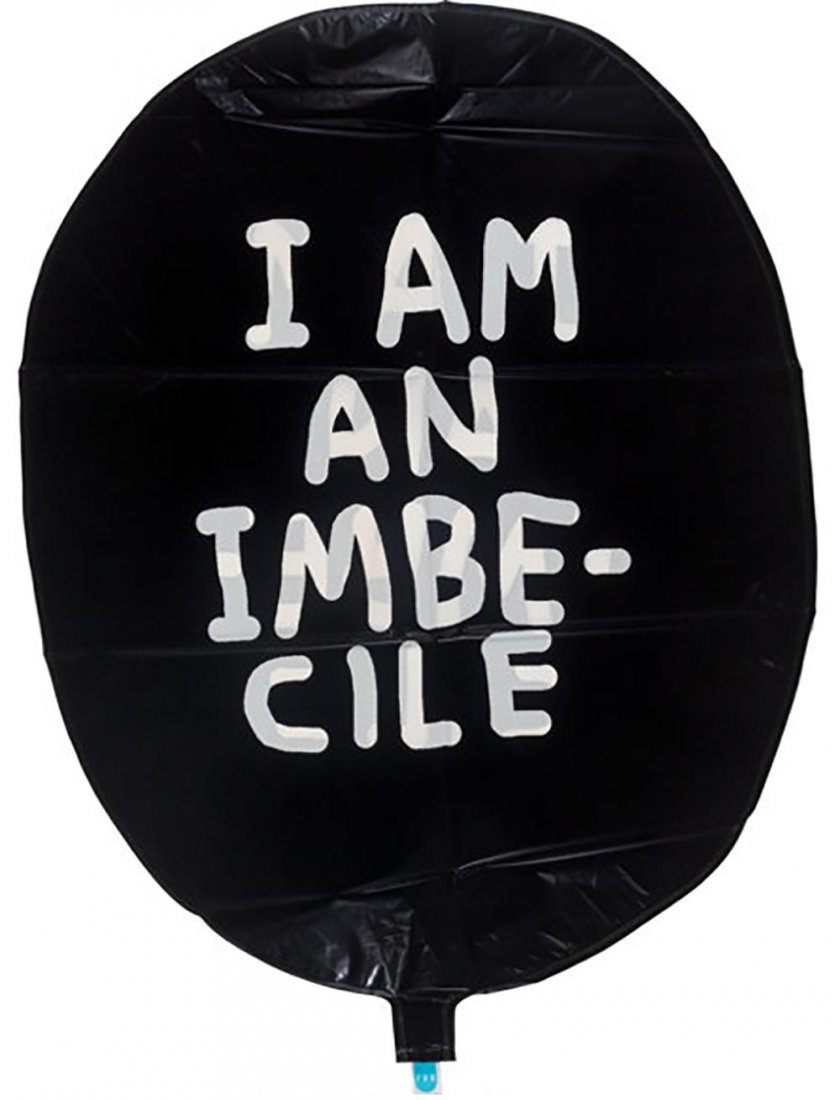 DAVID SHRIGLEY 'I Am an Imbecile' Dismaland Balloon: 'I Am an Imbecile' balloon by Banksy, 2015 Original item from the artist's famous Dismaland installation, UK. 29 x 23 Inches Vinyl balloon (ships folded). ABOUT THE EVENT Dismaland was a tempora