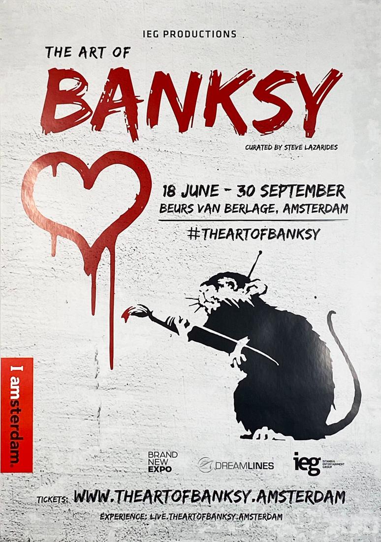 STEVE LAZARIDES 'The Art of Banksy' Amsterdam Show: 'The Art of Banksy' by Steve Lazarides, 2016 Official poster for 'The Art of Banksy' show at Beurs van Berlage, Amsterdam featuring original and editioned works from Banksy's former manager (Lazarides