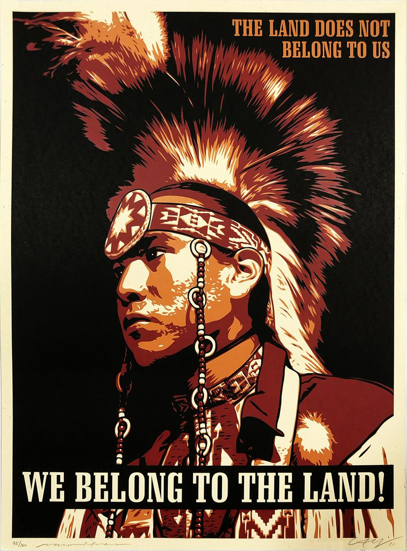 ERNESTO YERENA 'We Belong to the Land' Screen Print: 'We Belong to the Land' by Ernesto Yerena, 2011 Limited Edition screen print collab. with photographer Aaron Huey. Released to showcase "Honor the Treaties"; a short film about Native American rights 