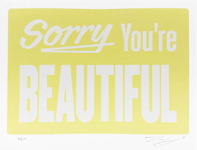 MICHAEL COLEMAN 'Sorry You're Beautiful' (2015) Silkscreen Print: 'Sorry You're Beautiful'  by Michael Coleman, 2015 Yellow variant. 9 x 12 Inches 23 x 30.5 Centimeters One-color hand pulled silkscreen on Coventry Rag, 100% cotton archival paper. Limited Edition of