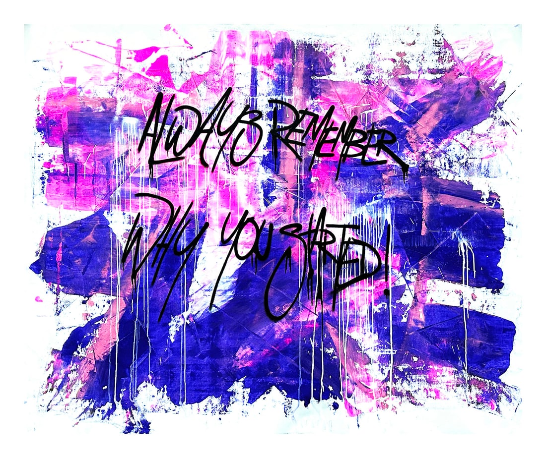 WERK aka PARSCHA M 'Always Remember...' (2018) BIG Original on Canvas (1 of 14)