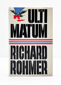 RICHARD ROHMER 'Ultimatum' (1973) Hand-Signed 1st Ed. Book