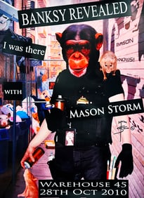 MASON STORM 'Banksy Revealed' (2010) Hand-Signed Original Poster