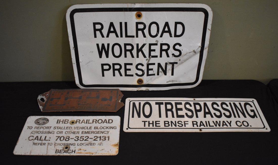 Group of 4 Vintage Railroad Signs: A Lot of 4 Vintage Railroad Signs, as shown