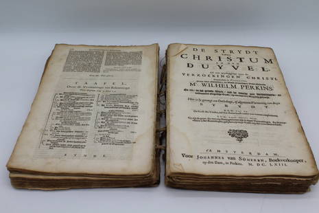 1660's Dutch Book by Willem Perkins that appears to be a bound Volume of his teachings and Lectures: 1660's Dutch Book by Willem Perkins that appears to be a bound Volume of his teachings and Lectures as it is separated into sections each with its own date and often with different Printers - it is