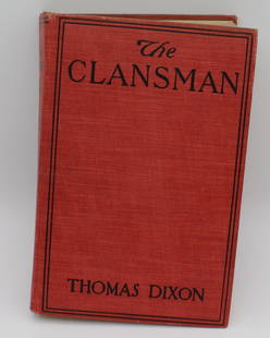 1905 The Clansman (Early Print) by Thomas Dixon - Grosset & Dunlap: 1905 The Clansman (Early Print) by Thomas Dixon - Grosset & Dunlap - No Dust Jacket - Book has some shelf wear as shown