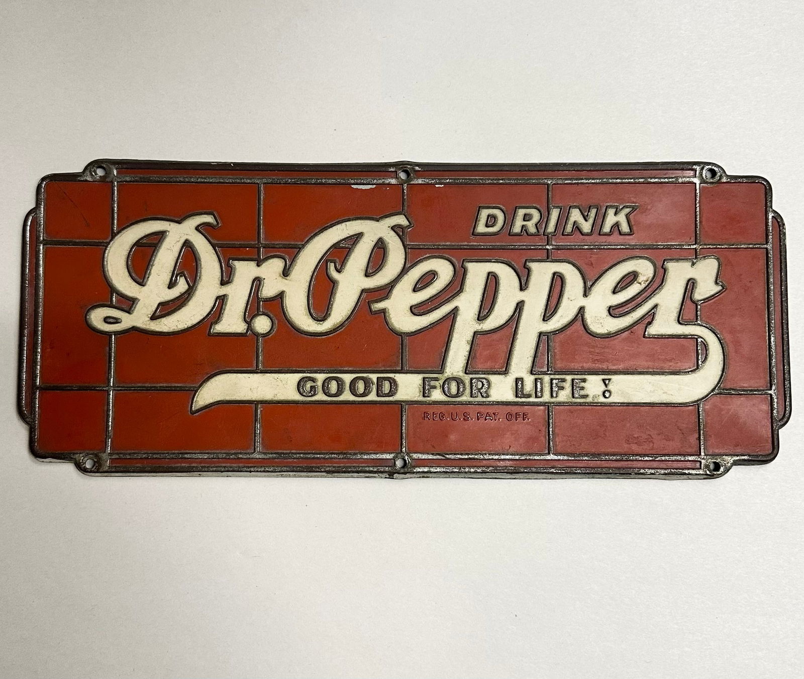 Early 1940's Dr. Pepper Good For Life small Sign (1 of 7)